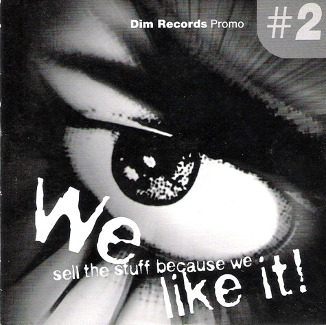 Dim Records Promo #2