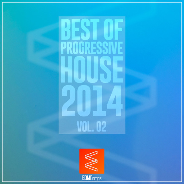 Best Of Progressive House 2014 Vol. 02