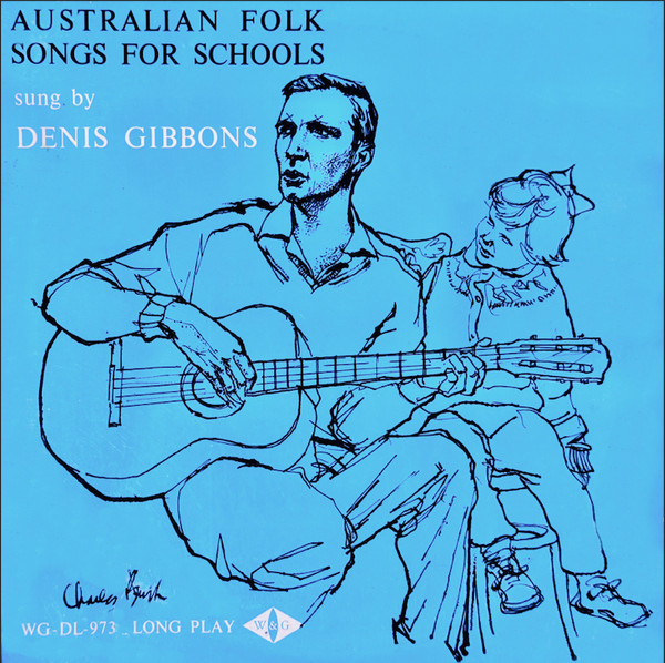 Australian Folk Songs For Schools
