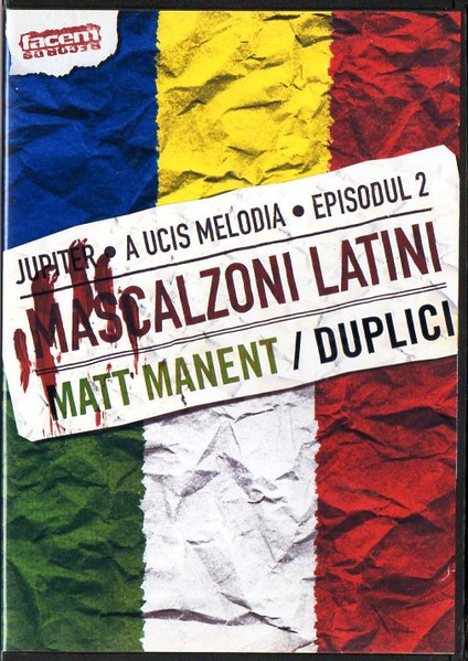 A Ucis Melodia - Episodul 2 - Mascalzoni Latini