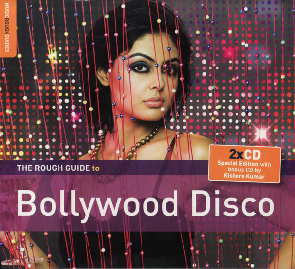 The Rough Guide To Bollywood Disco