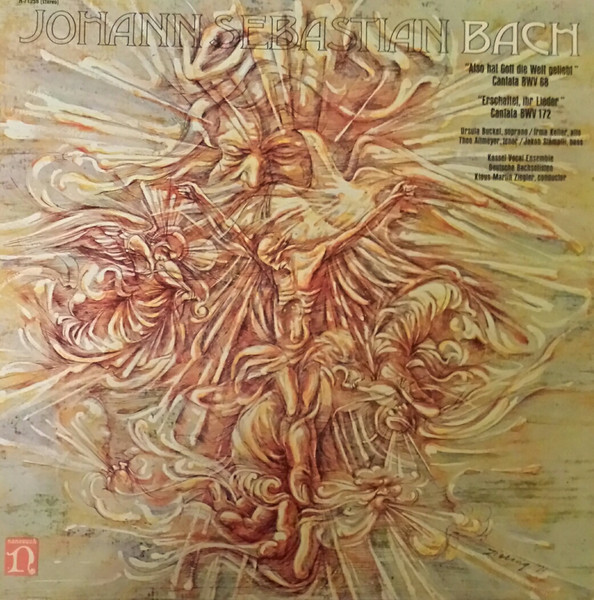 "Also Hat Gott Die Welt Geliebt" Cantata BWV 68 / "Erschallet, Ihr Lieder" Cantata BWV 172
