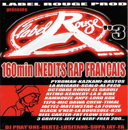 Label Rouge "3 - 160 Min Inedits Rap Francais