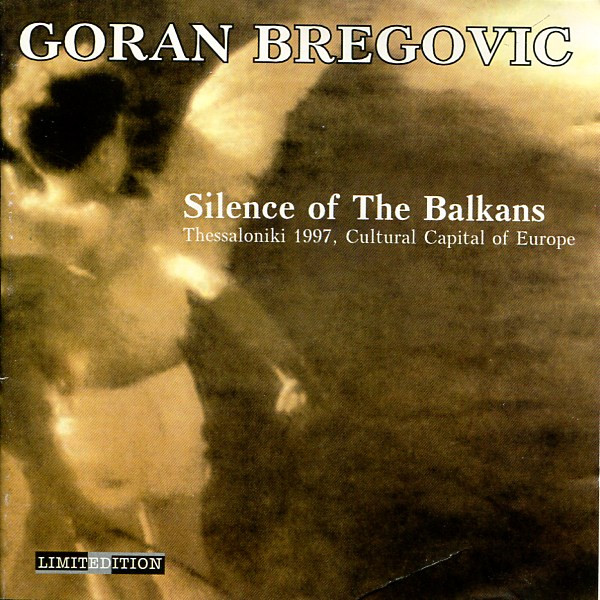 Silence Of The Balkans