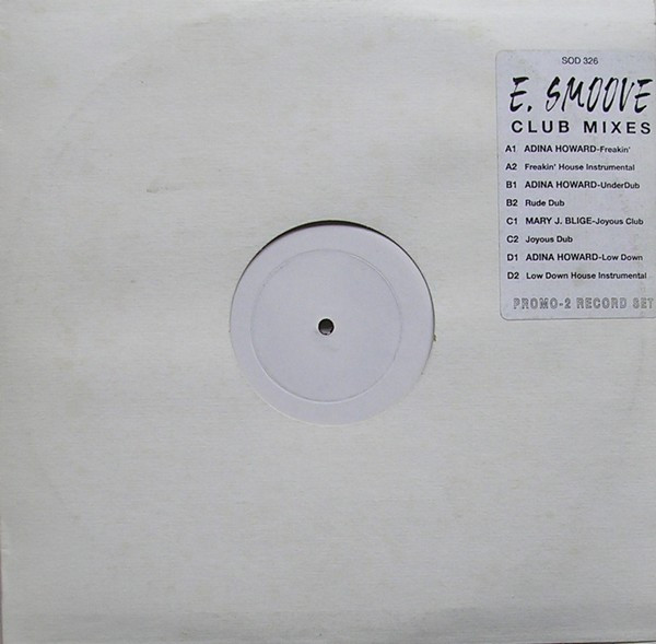 Freak Like Me / You Bring Me Joy (E. Smoove Club Mixes)