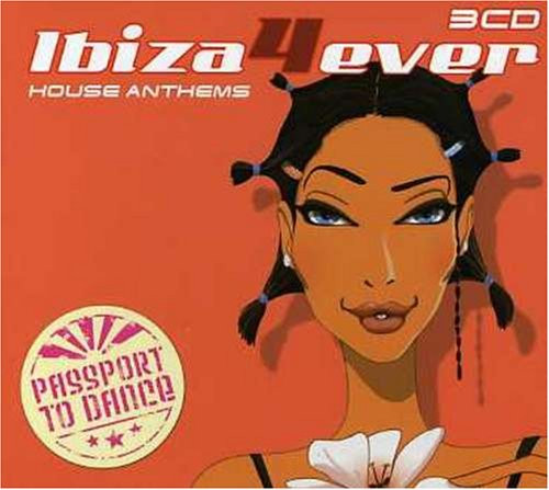 Ibiza4ever House Anthems