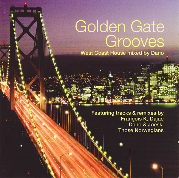 Golden Gate Grooves - West Coast House Mix