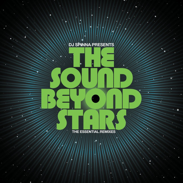 The Sound Beyond Stars (The Essential Remixes)