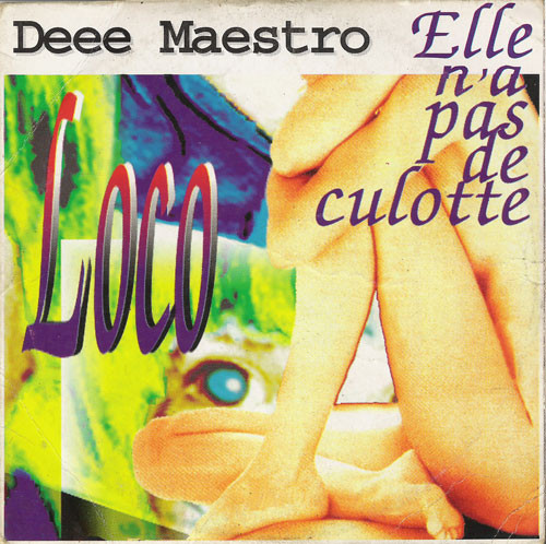 Loco (Elle N'A Pas De Culotte)