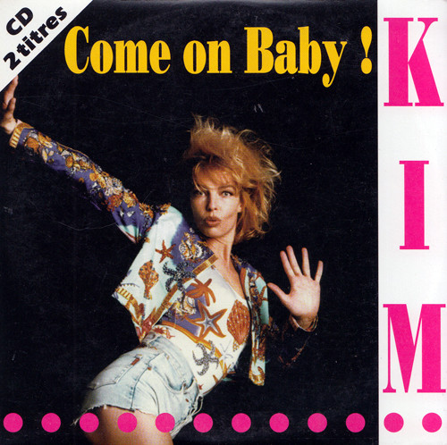 Come On Baby !