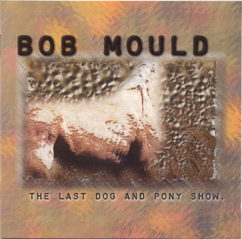 The Last Dog And Pony Show