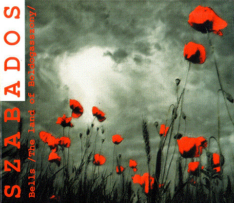 Bells /The Land Of Boldogasszony/