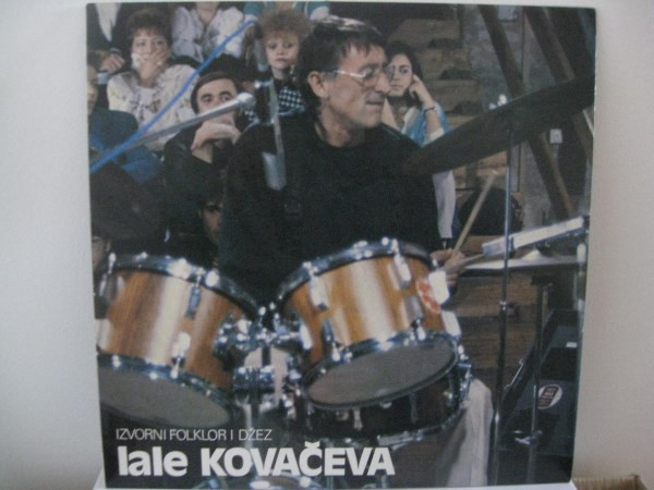 Izvorni Folklor I Džez Lale Kovačeva