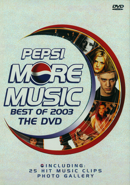 Pepsi More Music - Best Of 2003: The DVD
