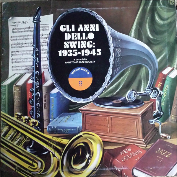 Gli Anni Dello Swing: 1935 - 1945
