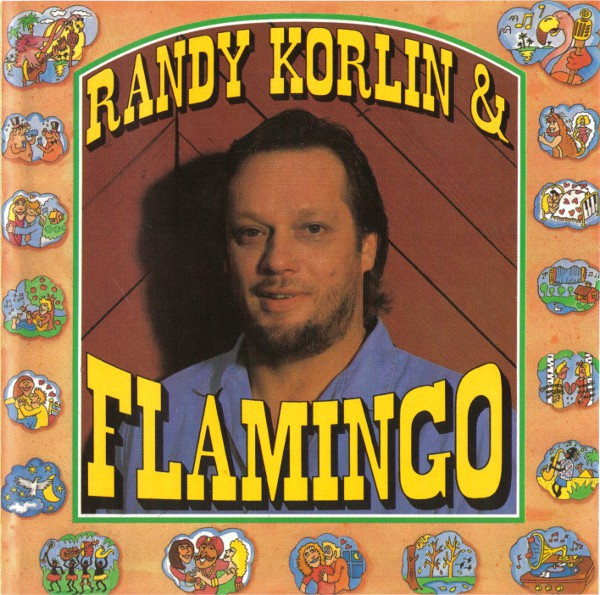 Randy Korlin & Flamingo