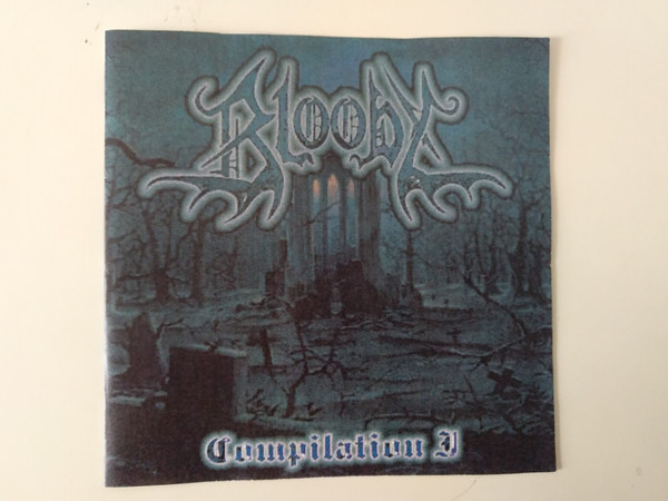 Bloody Compilation I