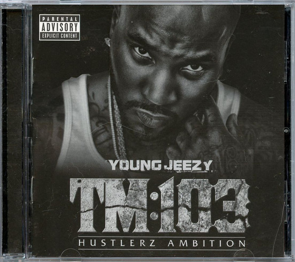 TM:103 (Hustlerz Ambition)