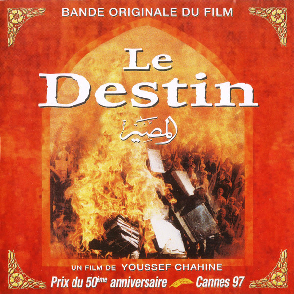 Le Destin (Bande Originale Du Film)