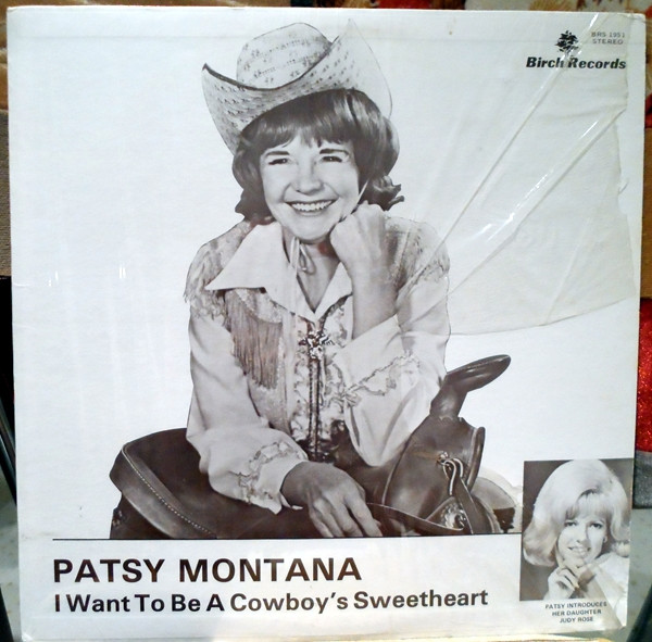 I Want To Be A Cowboy's Sweetheart