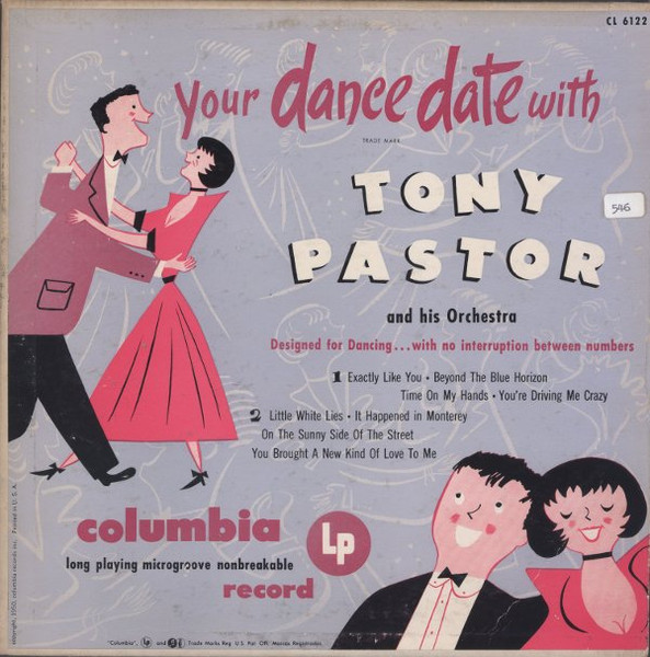 Your Dance Date With Tony Pastor And His Orchestra