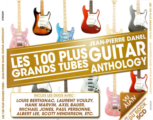 Les 100 Plus Grands Tubes - Guitar Anthology