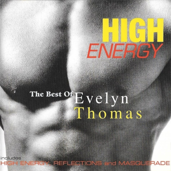 High Energy (The Best Of Evelyn Thomas)