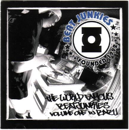 The World Famous Beat Junkies Volume 1