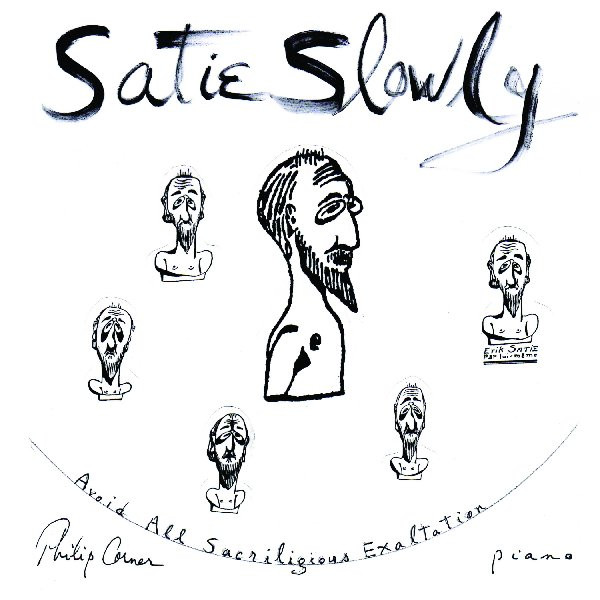 Satie Slowly 