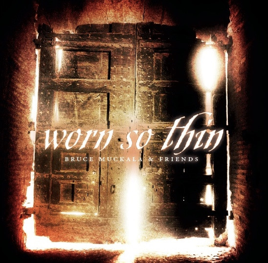 Worn So Thin