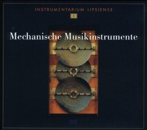 Mechanische Musikinstrumente