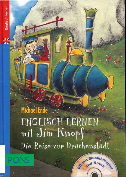 Englisch Lernen Mit Jim Knopf (Die Reise Zur Drachenstadt)