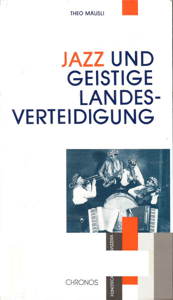 Jazz Und Geistige Landesverteidigung