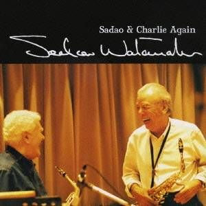 Sadao & Charlie Again