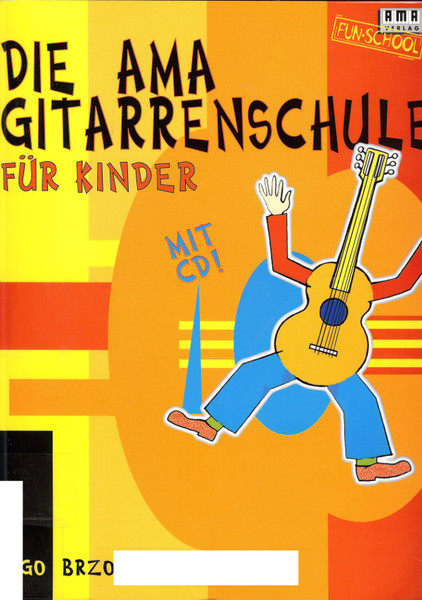Die AMA Gitarrenschule Für Kinder