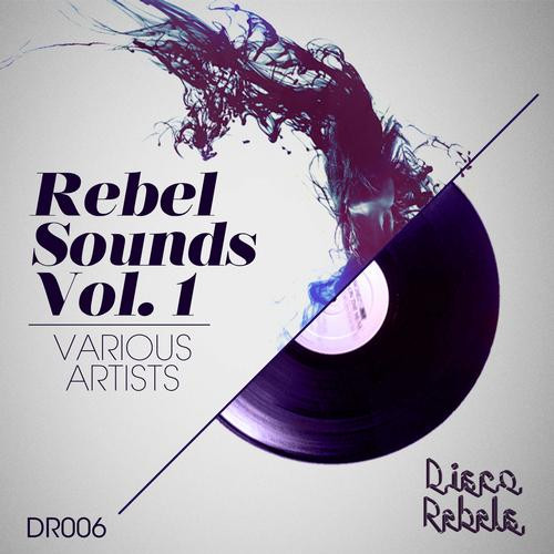Rebel Sounds Vol.1