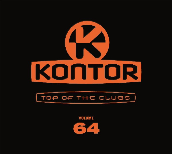 Kontor - Top Of The Clubs Volume 64