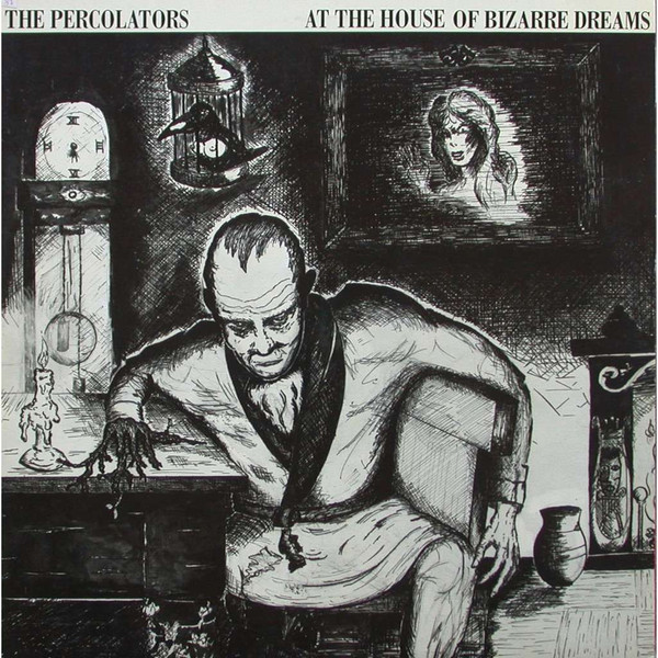 At The House Of Bizarre Dreams