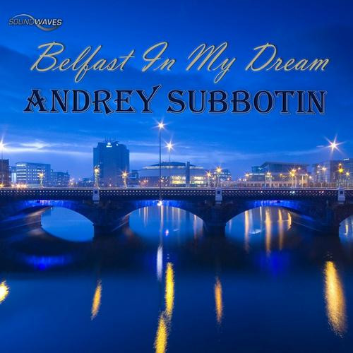 Belfast In My Dream