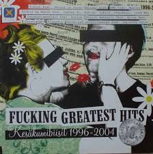 Fucking Greatest Hits - Kesäkumibiisit 1996-2004