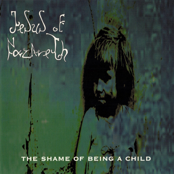 The Shame Of Being A Child