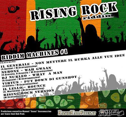 Riddim Machines Vol.1: Rising Rock