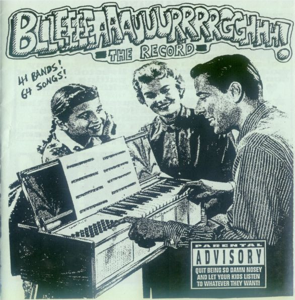 Bllleeeeaaauuurrrrgghhh! - The Record
