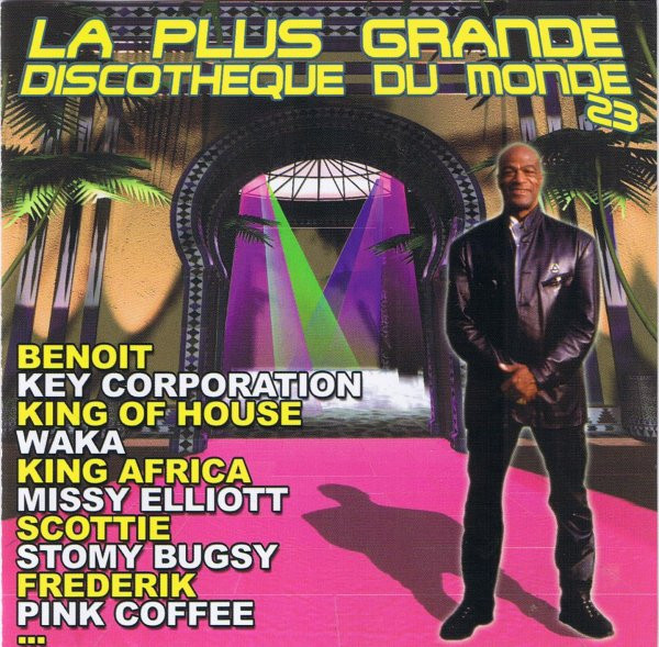 La Plus Grande Discothèque Du Monde Vol.23