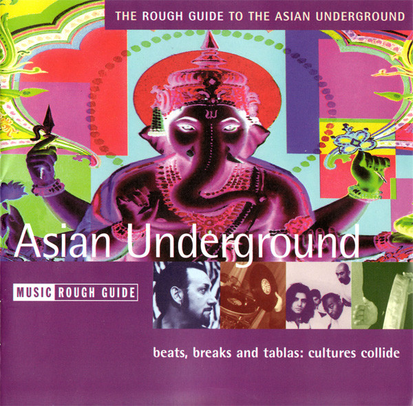 The Rough Guide To The Asian Underground