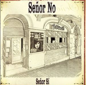 Señor Sí