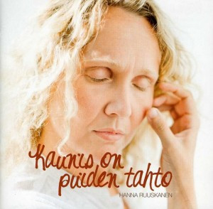 Kaunis On Puiden Tahto