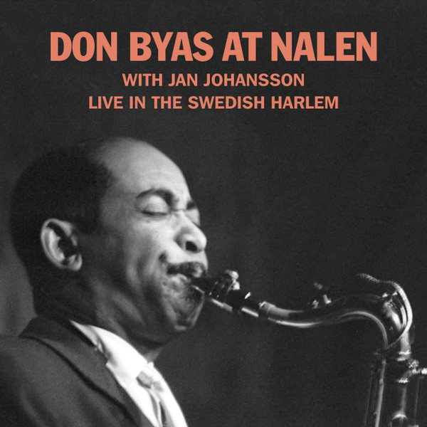 Don Byas At Nalen