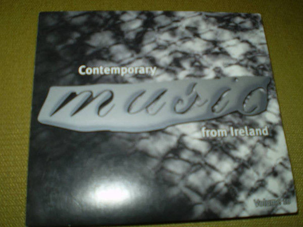 Contemporary Music From Ireland Volume 10
