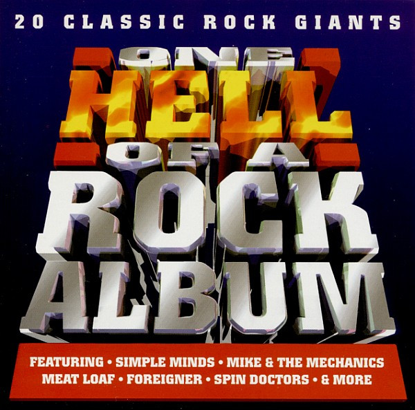 One Hell Of A Rock Album - 20 Classic Rock Giants